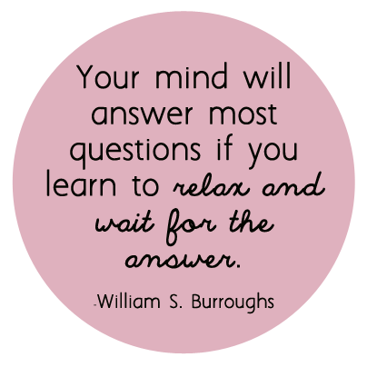 Inspiring Quote // William S. Burroughs // Catshy Crafts
